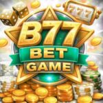B77 Bet Game